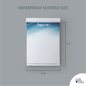 "Forgive me" Waterproof Notepad
